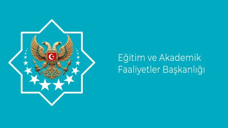 Eğitim ve Akademik Faaliyetler Başkanlığı